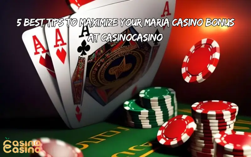 maria casino bonus
